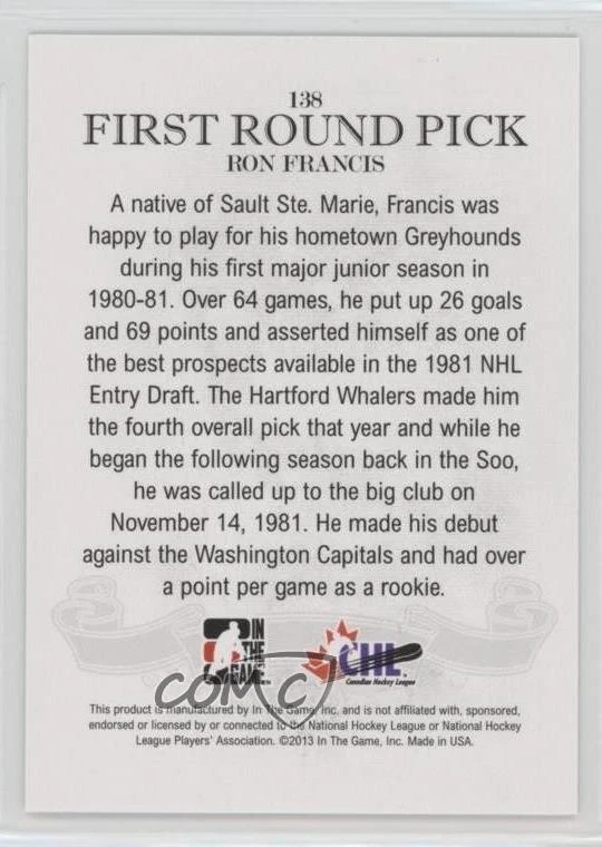 2013 ITG Draft Prospects Ron Francis #138 HOF - Image 2 of 2