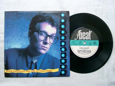 ELVIS COSTELLO & THE ATTRACTIONS - Sweet Dreams 7'' - XX19 - 1981 UK