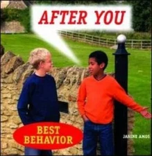 After You (Courteous Kids) - Library Binding By Amos, Janine - GOOD