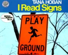 I Read Signs by Tana Hoban: Used