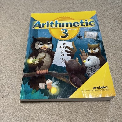 Abeka Homeschool Arithmetic 3 Work-text Sixth Edition