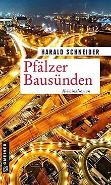 Pfälzer Bausünden: Palzkis 19. Fall (Hauptkommissar Palz... | Buch | Zustand gut