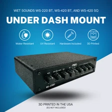 Under Dash Mount for Wet Sounds WS-220 and 420 - 3D Printed - With Hardware