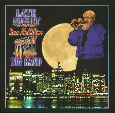 Late Night With The Dave McMillion Groovin' High Big Band (CD, 1999)