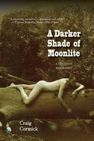 A Darker Shade Of Moonlite A Creative Biography Craig Cormick Taschenbuch 2023