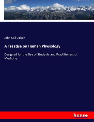 John Call Dalton | A Treatise on Human Physiology | Taschenbuch | Englisch