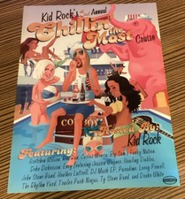 OFFICIAL Kid Rock&rsquo;s 2nd Annual &ldquo;Chillin&rsquo; The Most Cruise&rdquo; PROMO POSTER (24x18)