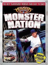 Monster Nation: The Best Transformed Vehicles From Coast to Coast by Ken Vose