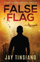 Jay Tinsiano | False Flag | Taschenbuch | Englisch (2018) | Frank Bowen