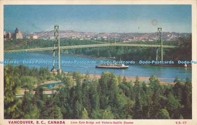 R013856 Vancouver B C Canada Lions Gate Bridge und Victoria Seattle Steamer B Ho