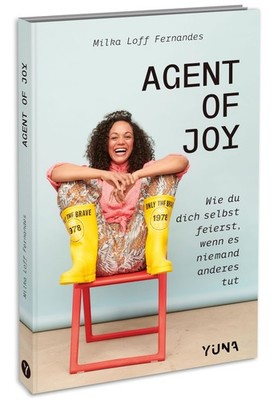 Milka Loff Fernandes Agent of Joy