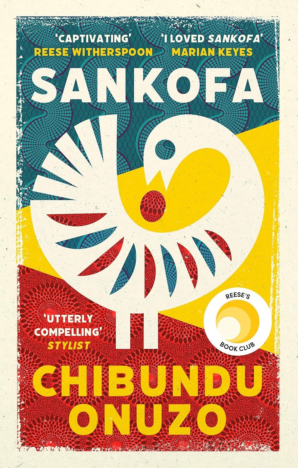 Sankofa: A BBC Between the Covers Book Club Pick and Reese Witherspoon Book Club