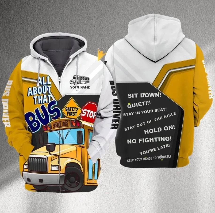 School Bus Driver Hoodie Zip Up, All About That Bus Graphic