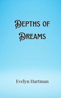 Evelyn Hartman | Depths Of Dreams | Taschenbuch | Englisch (2024)