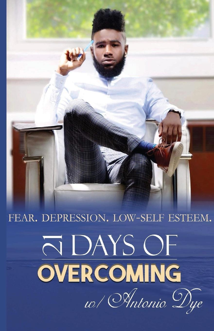 21 Days Of Overcoming | Antonio Dye | Taschenbuch | Paperback |