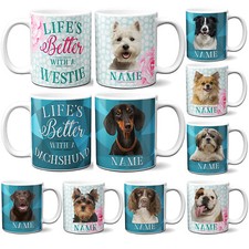 Personalised Dog Mug LIFES BETTER WITH A DOG Cup Cute Puppy Quote Birthday Gift