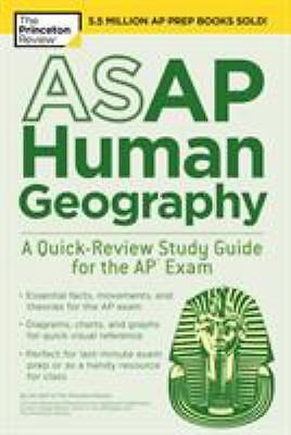 ASAP Human Geography: A Quick-Review Study Guide for the AP Exam