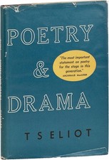 T. S. Eliot POETRY AND DRAMA 1ST/1ST AMERICAN EDITION - NEAR FINE/VERY GOOD DJ