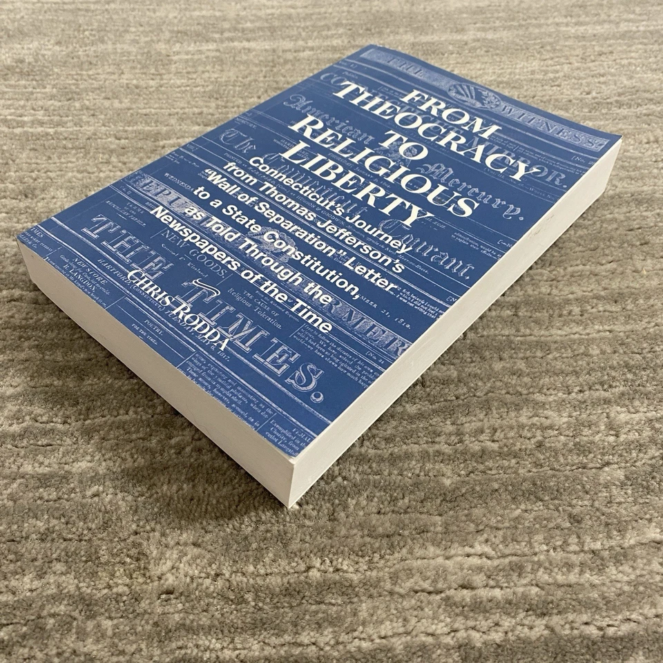 From Theocracy To Religious Liberty by Chris Rodda Trade Paperback Foto 4 de 4