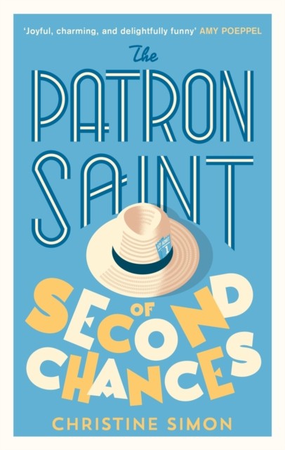 The Patron Saint of Second Chances by Christine Simon (Paperback Book)