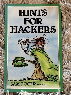 Hints for Hackers By Sam Focer *Signed Copy*
