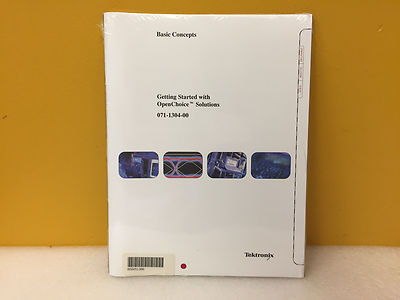 Tektronix 071-1304-00 Getting Started with OpenChoice Solutions Guide. New!