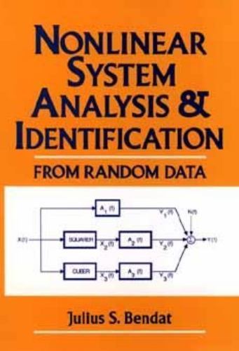 Nonlinear System Analysis and Identification from Random Data by Julius ...