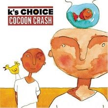 Cocoon Crash von K S Choice | CD | Zustand gut