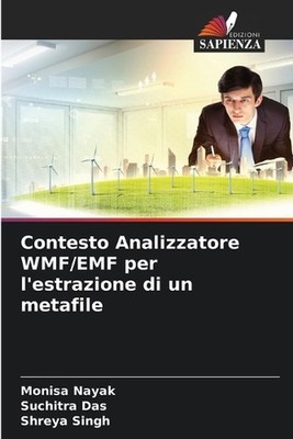 Contesto Analizzatore WMF/EMF per l'estrazione di un metafile by Monisa Nayak (I
