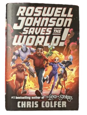 Novel  Roswell Johnson Saves The World  by Chris Colfer, 1st Edition Sci-Fi
