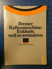 Bremer Kaffeemaschine Kombi Mobil Programm mit WE Schulungs Unterlagen H15814