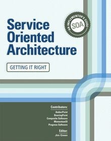 Service Oriented Architecture : Implementors Guide | Buch | Zustand gut