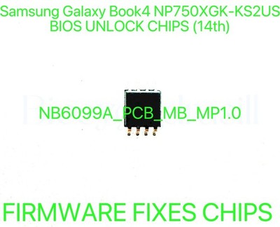 Samsung Galaxy Book4 NP750XGK‑KS2US, ADMIN NO PASSWORD BIOS CHIP