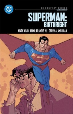 Superman: Birthright: DC Compact Comics Edition (Paperback or Softback)