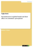 Tugba Deniz | Inconsistencies In Global Brands And Their Affect On Consumers'...