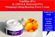 Volufiline (8%) & [AHP-8 & Matrixyl](15%) Plumping/Lifiting Face  & Eye Cream