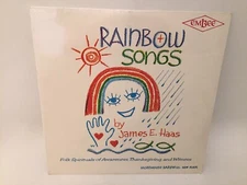 Rainbow Songs By James E Haas Vinyl LP Record New Folk Spirituals Of Awareness 