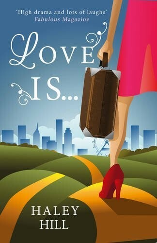 Love Is...: A fun, feel-good romance for 2016 about what makes love last New Bo