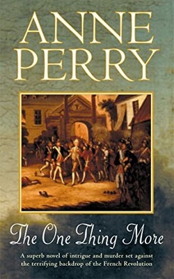 The One Thing More: An epic historical ..., Perry, Anne