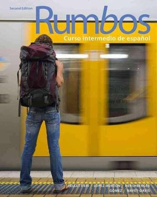 Rumbos: Curso - Paperback, by Pellettieri Jill; Lopez-Burton - Acceptable n