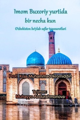 Ekramuddin - Imam Bukhari ke Mulk Mein  Translation in Uzbek - New pap - X555z