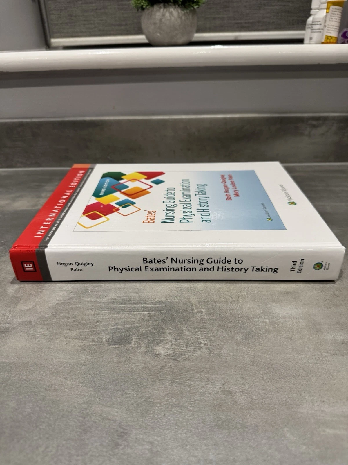 Bates' Nursing Guide to Physical Examination and History Taking 3rd Edition New 4