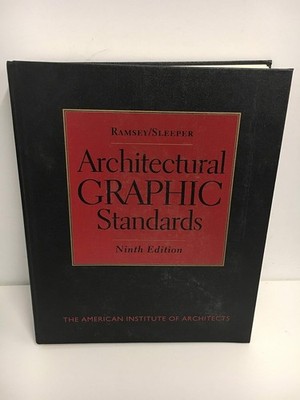 Architectural Graphic Standards   by Charles George Ramsey