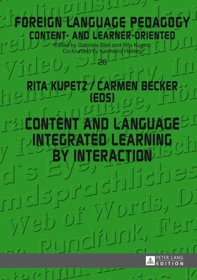 Content and Language Integrated Learning by Interaction | Carmen Becker (u. a.)