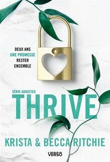 Addicted - Tome 6 - Thrive: La saga new adult culte... | Buch | Zustand sehr gut
