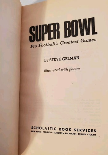 Super Bowl Pro Football's Greatest Games Paperback (1975) by Steve Gelman - Picture 3 of 4