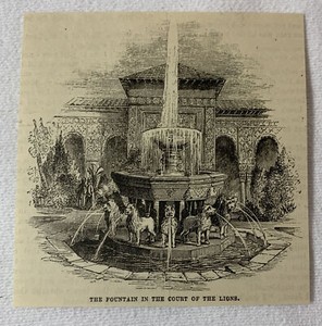 1882 magazine engraving~ FOUNTAIN IN THE COURT OF THE LIONS, Spain