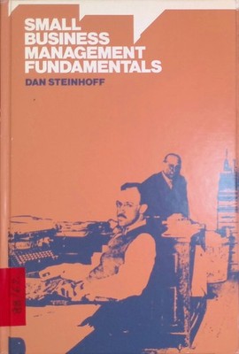 Small Business Management Fundamentals Steinhoff, Dan: