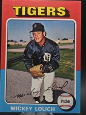 1975 Topps Mini - Mickey Lolich #245 EX-NM Well Centered