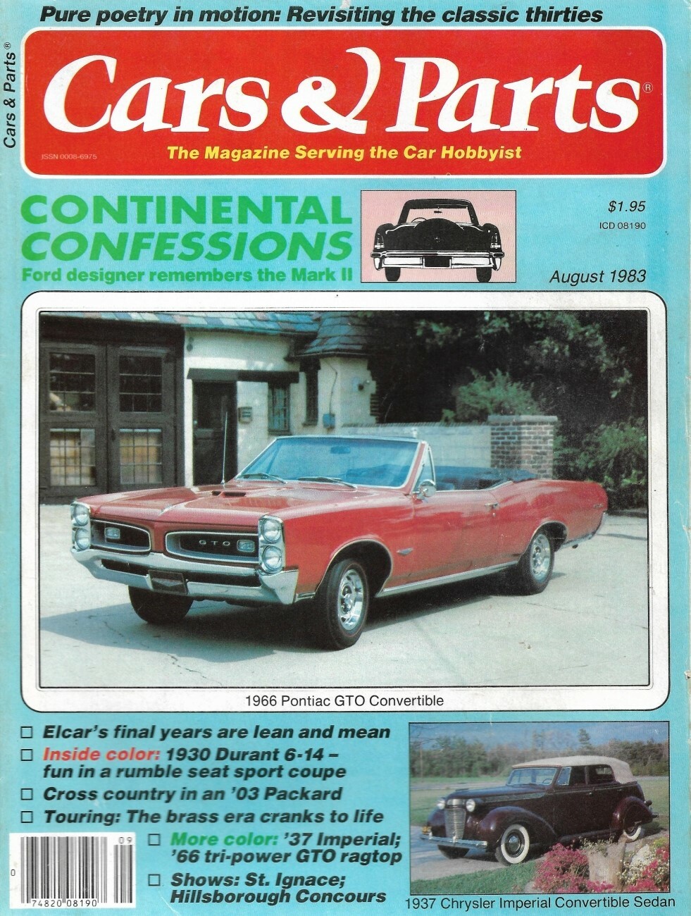 CARS & PARTS 1983 AUG - CONTINENTAL MARK II, '66 GTO CONV, ELCAR, '30 DURANT